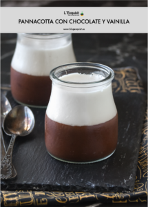 Pannacotta con chocolate y vainilla